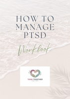 How to Manage PTSD — A Workbook for Parents Carrying More Than They Let On